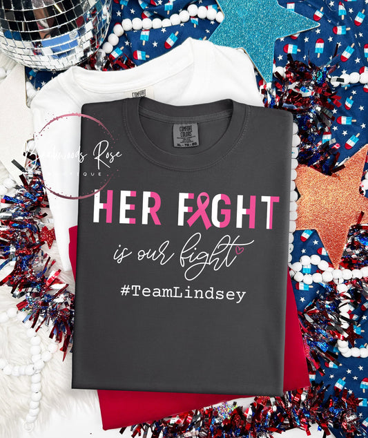 Her Fight is our Fight Team Lindsey