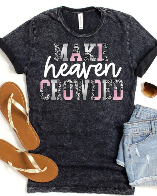 Make Heaven Crowded